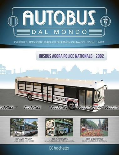 Irisbus Agora Police Nationale 2002, bus, AUTOBUS DAL MONDO №77, Hachette 1:43 С журналом!